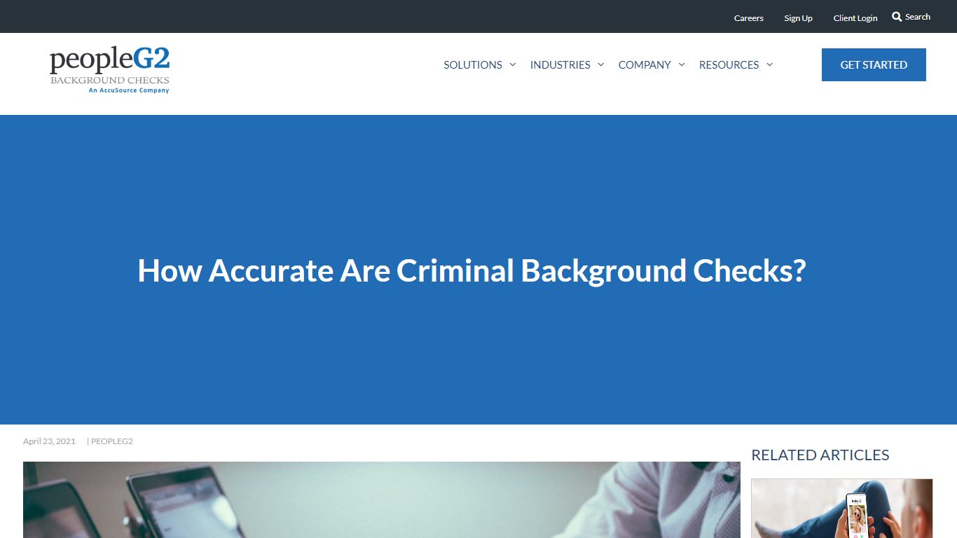 How Accurate Are Criminal Background Checks? - PeopleG2